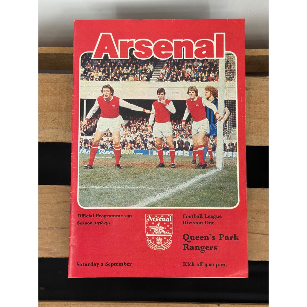 Arsenal v QPR 1978-79 Official Football Programme September 2 1978 Highbury
